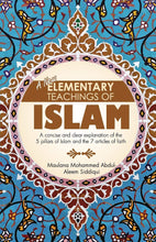 Load image into Gallery viewer, A New Elementary Teachings of Islam