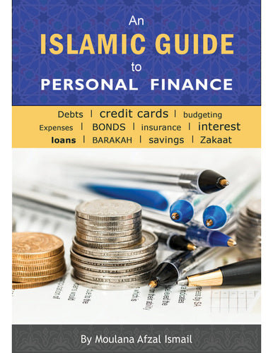 An Islamic Guide to Personal Finance