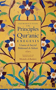 Introduction to the Principles of Quranic Exegesis