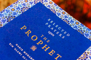 Selected Prayers upon the Prophet ﷺ - Habib Muhammad Al-Aydarus