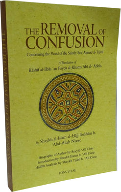 The Removal of Confusion - Shaykh Ibrahim b. Abd-Allah Niasse